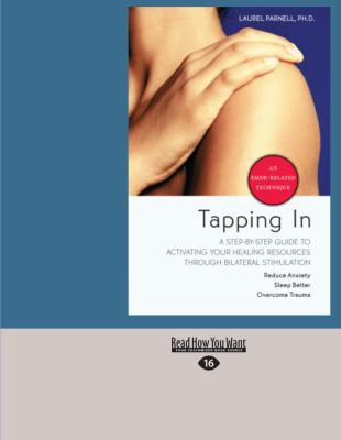 Tapping in: A Step-By-Step Guide to Activating ... [Large Print] 1458770737 Book Cover