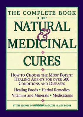 Complete Book of Natural and Medicinal Cures: H... 0875961908 Book Cover