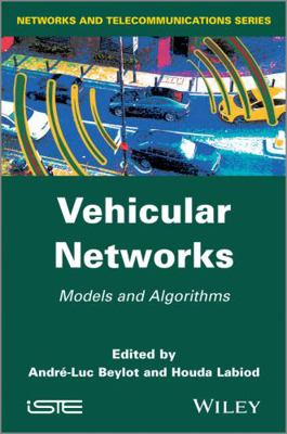 Vehicular Networks: Models and Algorithms 1848214898 Book Cover