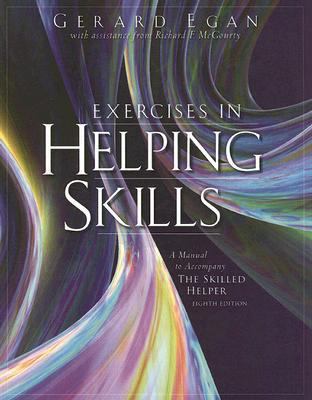 Exercises in Helping Skills: A Manual to Accomp... 0495127973 Book Cover