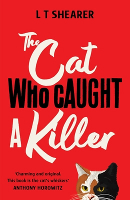 The Cat Who Caught a Killer 1529097991 Book Cover