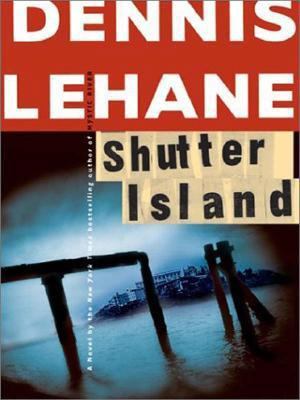 Shutter Island [Large Print] 006054550X Book Cover