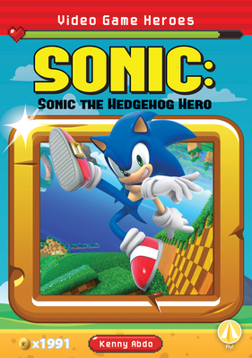 Sonic: Sonic the Hedgehog Hero 1098221486 Book Cover