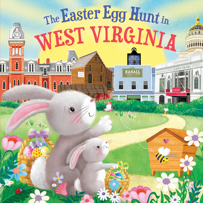 The Easter Egg Hunt in West Virginia 172826684X Book Cover