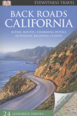 Back Roads California (DK Eyewitness Travel Guide) 1405365587 Book Cover