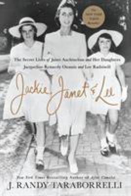 Jackie, Janet & Lee: The Secret Lives of Janet ... 1250128013 Book Cover