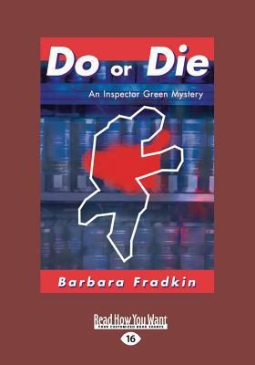 Do or Die (Large Print 16pt) [Large Print] 1525251791 Book Cover