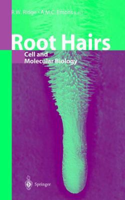 Root Hairs: Cell and Molecular Biology 4431683720 Book Cover