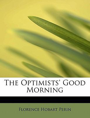 The Optimists' Good Morning 1115425684 Book Cover