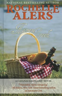 Haven Creek (A Cavanaugh Island Novel) [Large Print] 1410461378 Book Cover