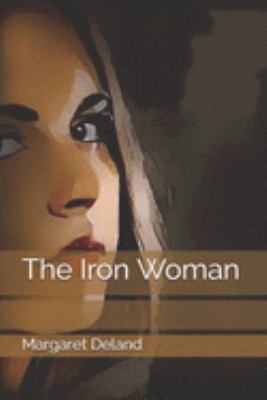 The Iron Woman 1691044490 Book Cover