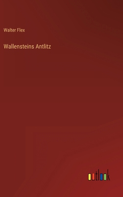 Wallensteins Antlitz [German] 336847717X Book Cover