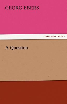 A Question 3842459130 Book Cover