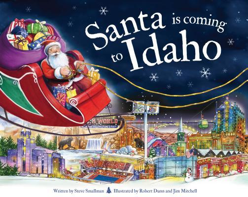 Santa Is Coming to Idaho 1728200601 Book Cover