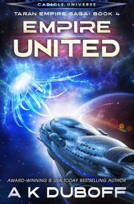 Empire United (Taran Empire Saga Book 4) 1954344309 Book Cover