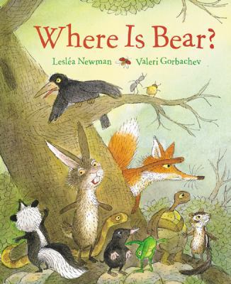 Where Is Bear? 0152049363 Book Cover
