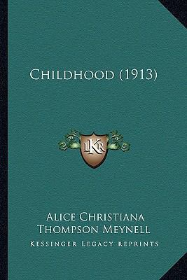 Childhood (1913) 1164149261 Book Cover