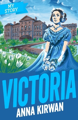 Victoria (My Story) 1407194348 Book Cover