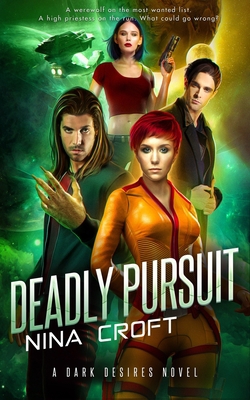 Deadly Pursuit 1539990362 Book Cover