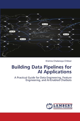 Building Data Pipelines for AI Applications 6209739717 Book Cover