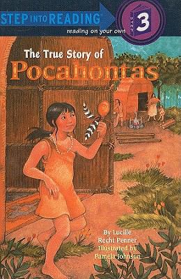 The True Story of Pocahontas 078075235X Book Cover