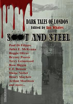 Soot And Steel: Dark Tales of London 1912950383 Book Cover