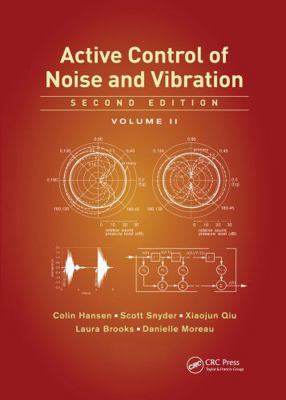 Active Control of Noise and Vibration, Volume 2 1466563397 Book Cover