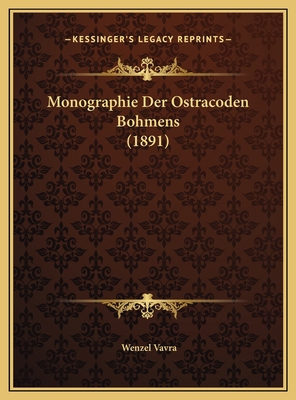 Monographie Der Ostracoden Bohmens (1891) [German] 1169704522 Book Cover