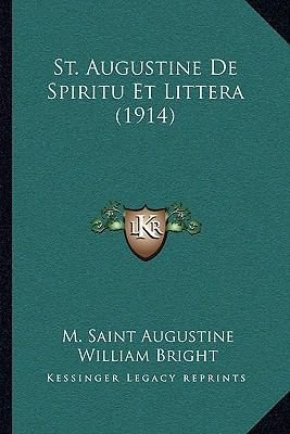 St. Augustine De Spiritu Et Littera (1914) 1167451511 Book Cover
