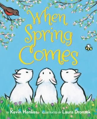 When Spring Comes Board Book: An Easter and Spr... 0062741667 Book Cover