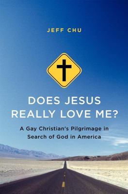 Does Jesus Really Love Me?: A Gay Christian's P... 0062049739 Book Cover