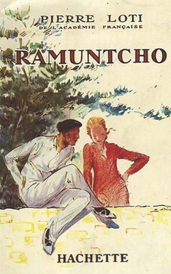 Ramuntcho [French] B08HT86WN9 Book Cover