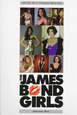 The James Bond Girls - Updated 0806519584 Book Cover