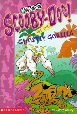 Scooby-Doo and the Ghostly Gorilla (Scooby-Doo ... 0439284856 Book Cover