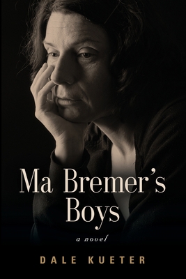 Ma Bremer's Boys 164719332X Book Cover