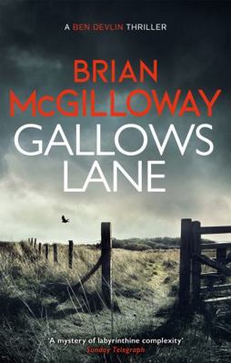 Gallows Lane: An ex con and drug violence colli... Book Cover