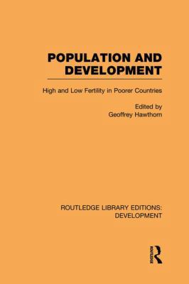Population and Development: High and Low Fertil... 1138880817 Book Cover