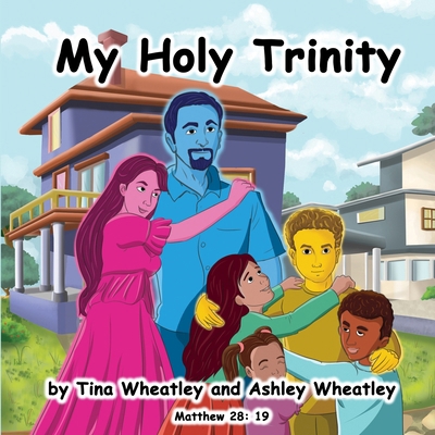 My Holy Trinity B0CKLYS2K8 Book Cover