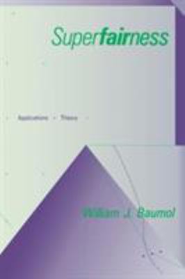 Superfairness: Applications and Theory 0262521318 Book Cover