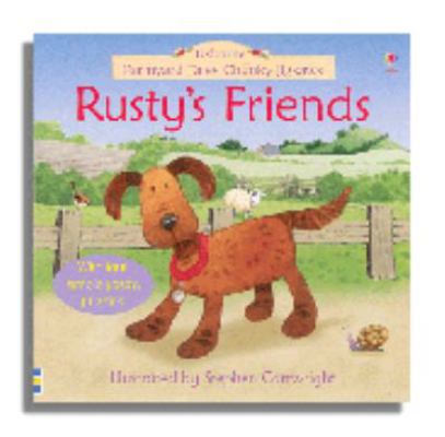 Rusty's Friends 0746069367 Book Cover