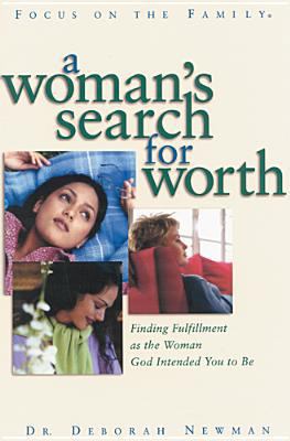 A Woman's Search for Worth 1589970071 Book Cover
