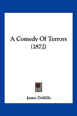 A Comedy of Terrors (1872) 1120219752 Book Cover