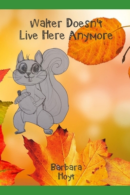 Walter Doesn't Live Here Anymore B0GWQ2Q6GW Book Cover
