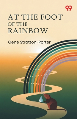 At The Foot Of The Rainbow 9373400711 Book Cover