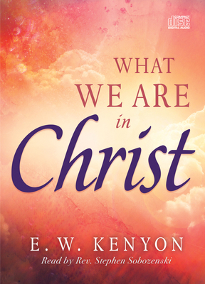 What We Are in Christ 1641235241 Book Cover