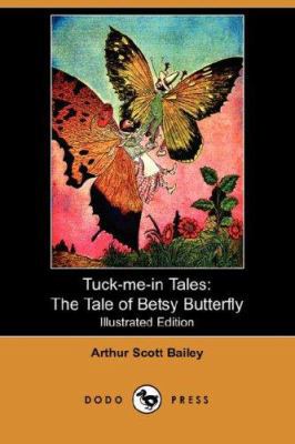 The Tale of Betsy Butterfly 1406521167 Book Cover