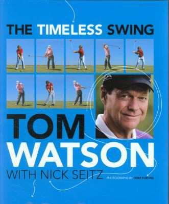 The Timeless Swing: Learn at any age from his l... 0857206397 Book Cover