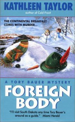 Foreign Body: A Tory Bauer Mystery 0380812053 Book Cover
