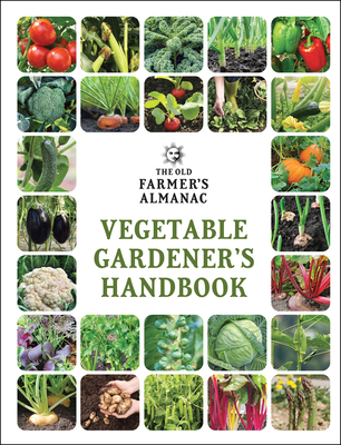 The Old Farmer's Almanac Vegetable Gardener's H... 1571988459 Book Cover