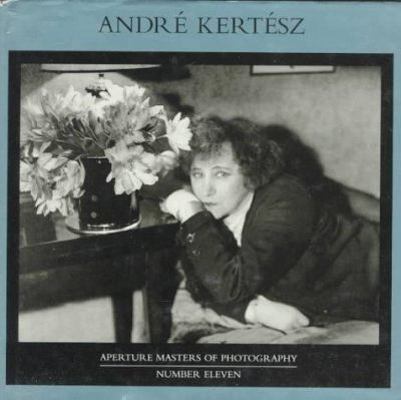 Andre Kertesz (Aperture Masters of Photography) [Unqualified] 0893813621 Book Cover